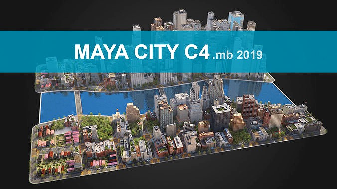 City C4 MAYA