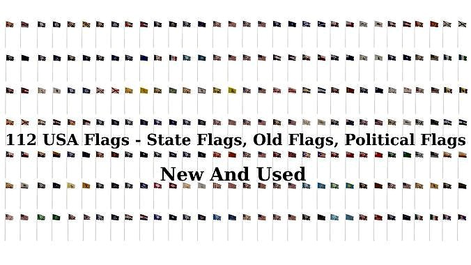 112 USA Flags - State Flags - Old Flags - Political Flags