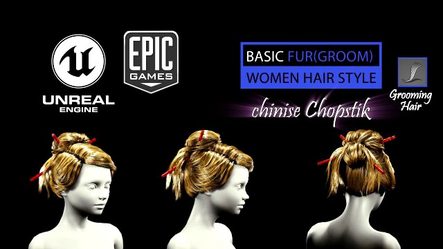 chinise chopstik grooming real-time hairstyle unreal engine 46