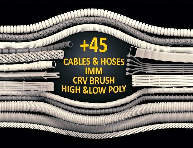 48 IMM CABLES and HOSES FOR ZBRUSH   HIGH and LOW POLY