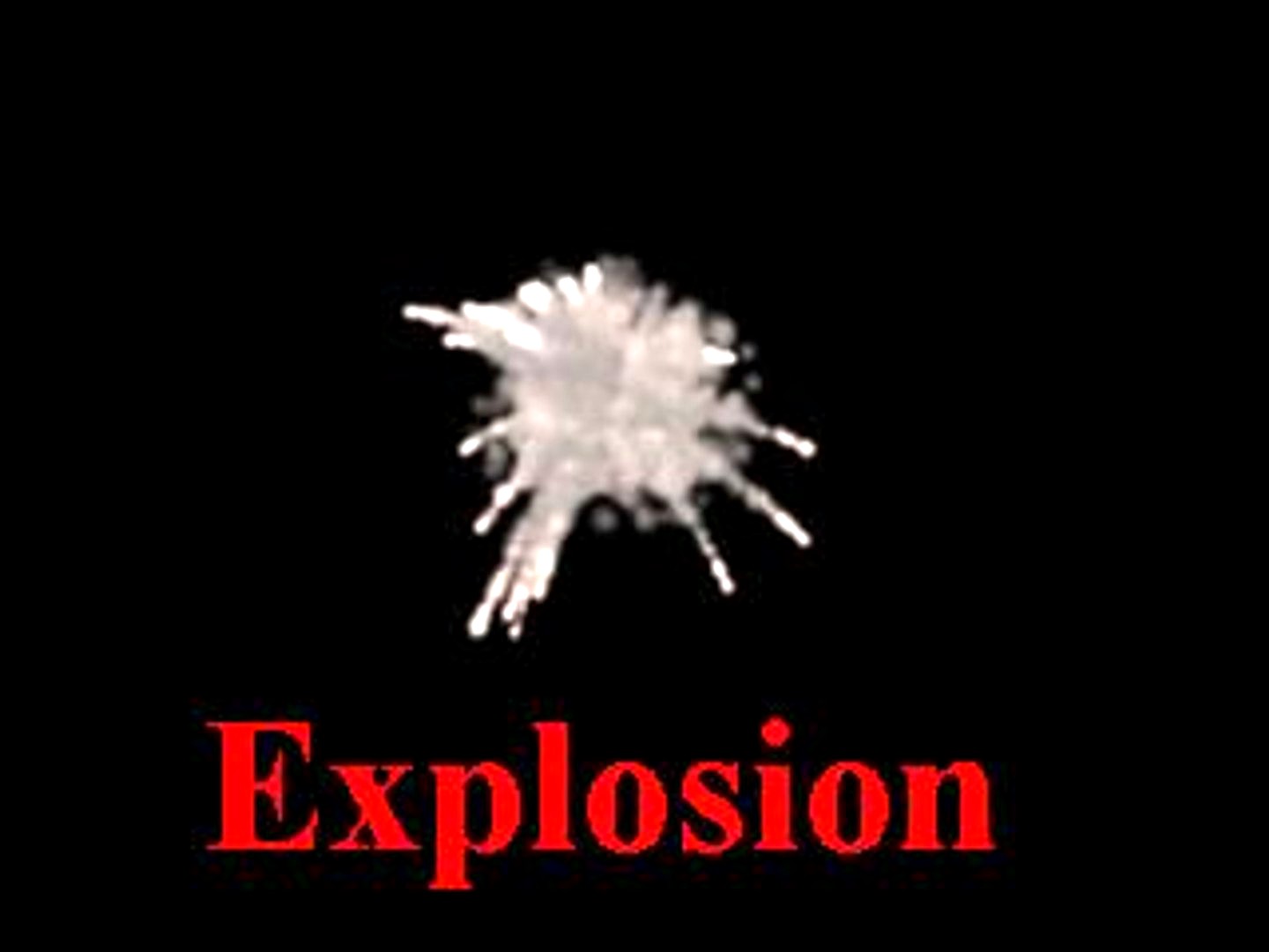 Explosion