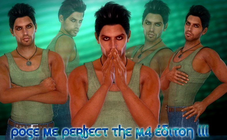 Pose Me Perfect - The M4EditionIII