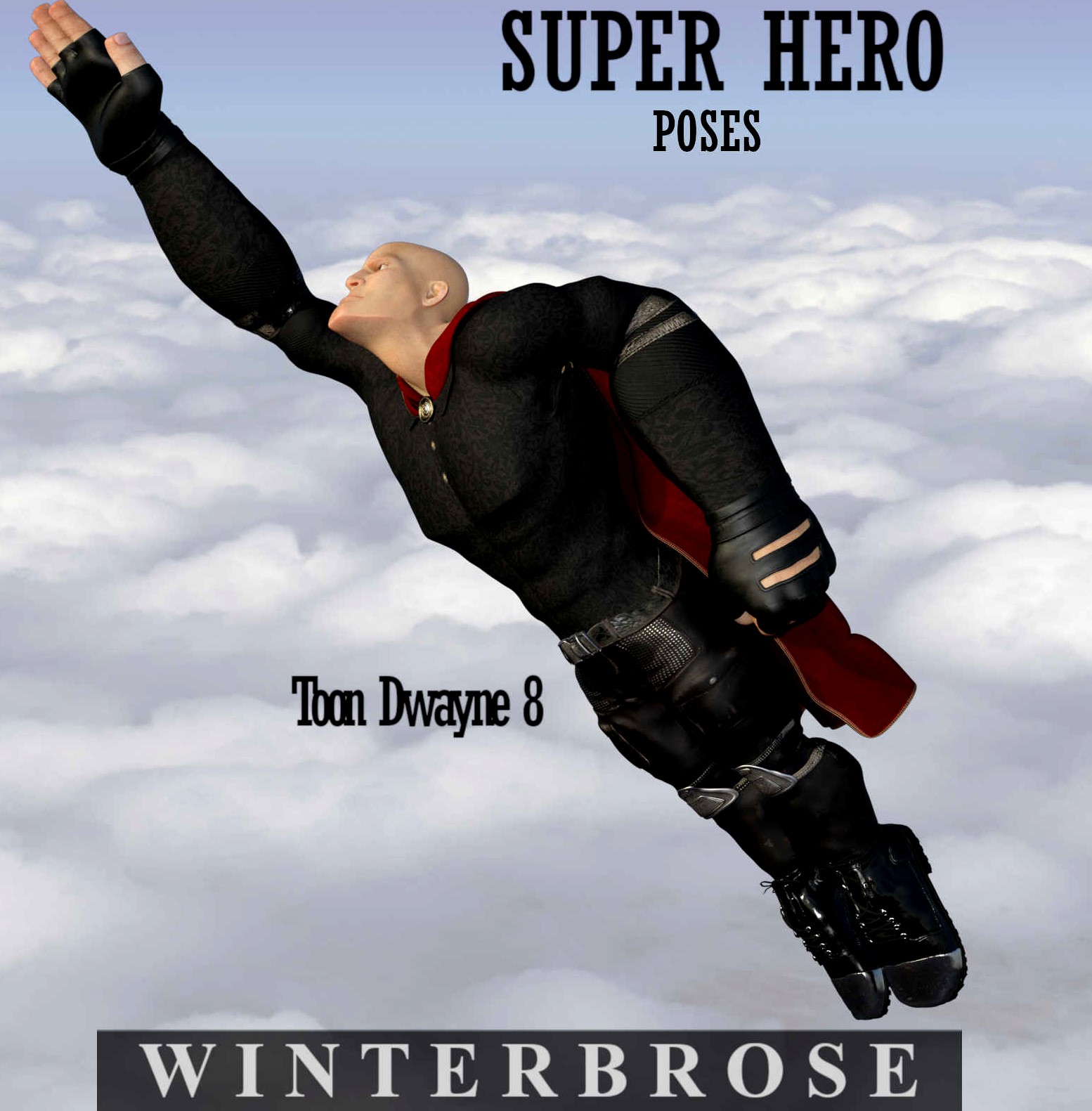 SUPER HERO Poses for Toon Dwayne 8