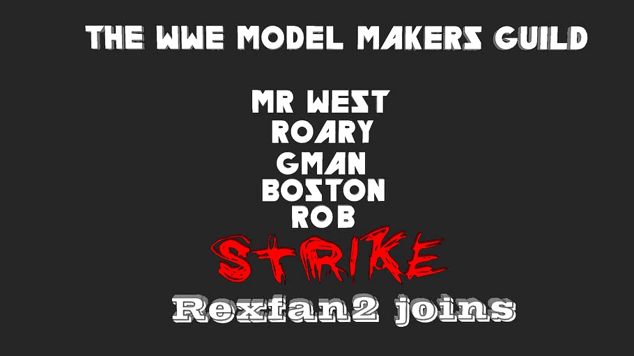 WWE MODEL MAKERS STRIKE! just got Rexfan2
