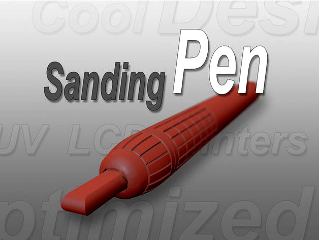 Sanding Pen by 1geos