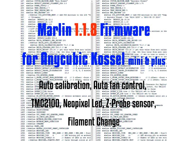 Marlin 1.1.8 firmware for Anycubic Kossel(mini & plus), delta calibration circle by namsugak