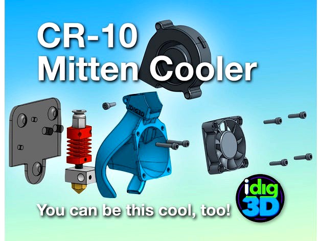 CR-10 / Tronxy Mittens Cooler by idig3d
