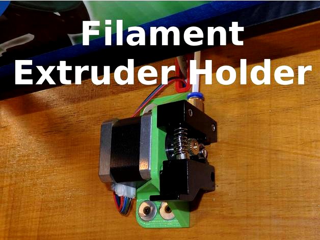 Filament Extruder Holder - X5S and Others by SgaboLab