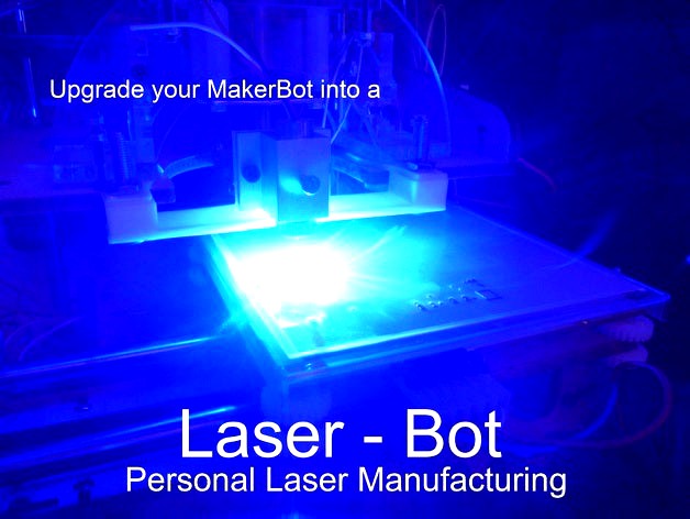 MakerBot Laser Cutter Upgrade - Laser-Bot.com by jtechphotonics