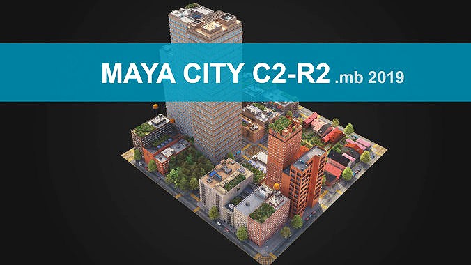 Realistic City District C2-R2 MAYA