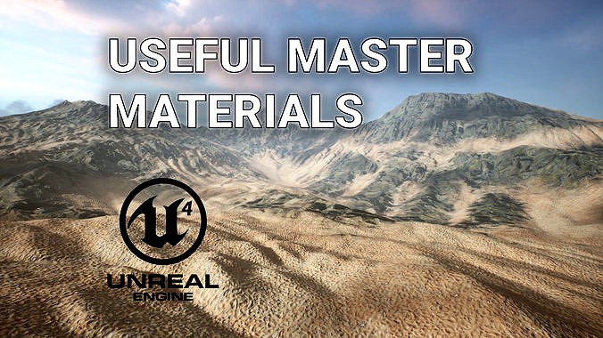 Unreal Engine 4 - Useful Master Materials