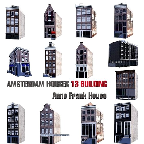 AMSTERDAM HOUSES 13 ANNA FRANK BUILDING