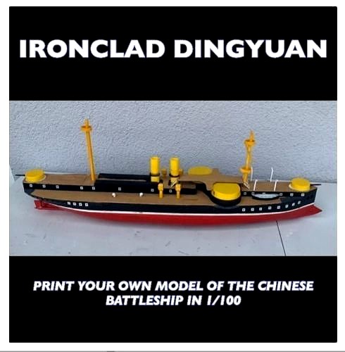 2 in 1 Printable RC Ironclad Dingyuan and Gunboat Tiong Sing  | 3D