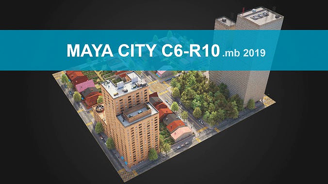 Realistic City District C6-R10 MAYA