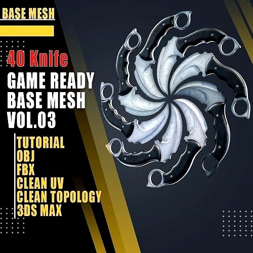 40 Knife Base Mesh Vol 03 Game Ready