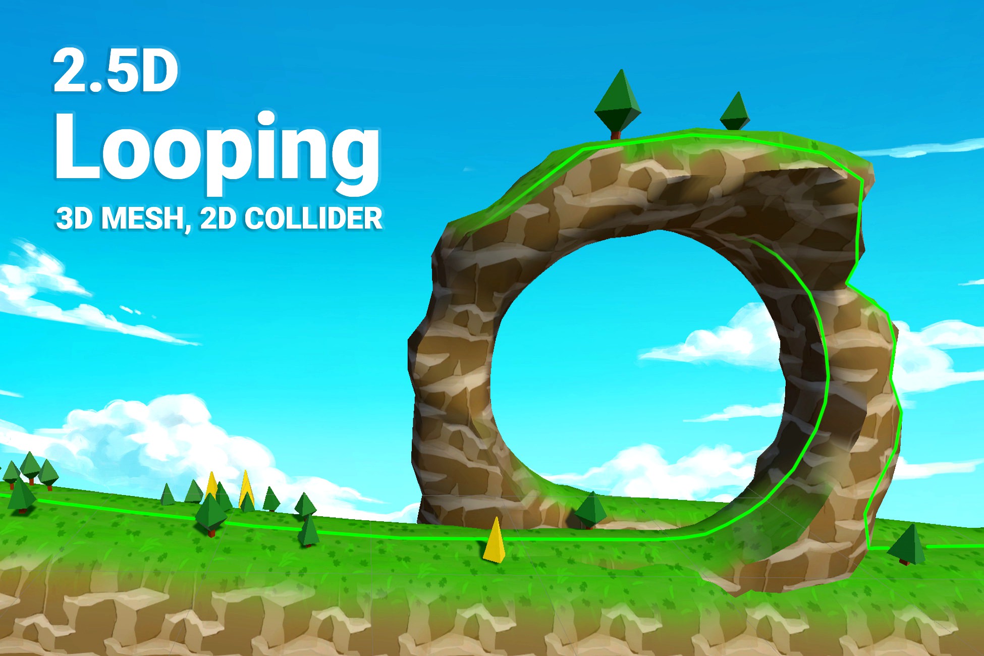 2.5D Looping with 2D collider and physics