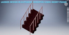 Ladder in Autodesk inventor using Insert Frame || Insert Frame in inventor || Inventor Drawing ||Cad