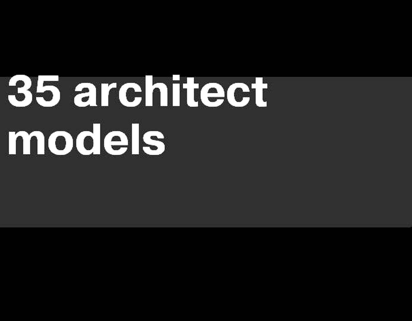 35architectmodels