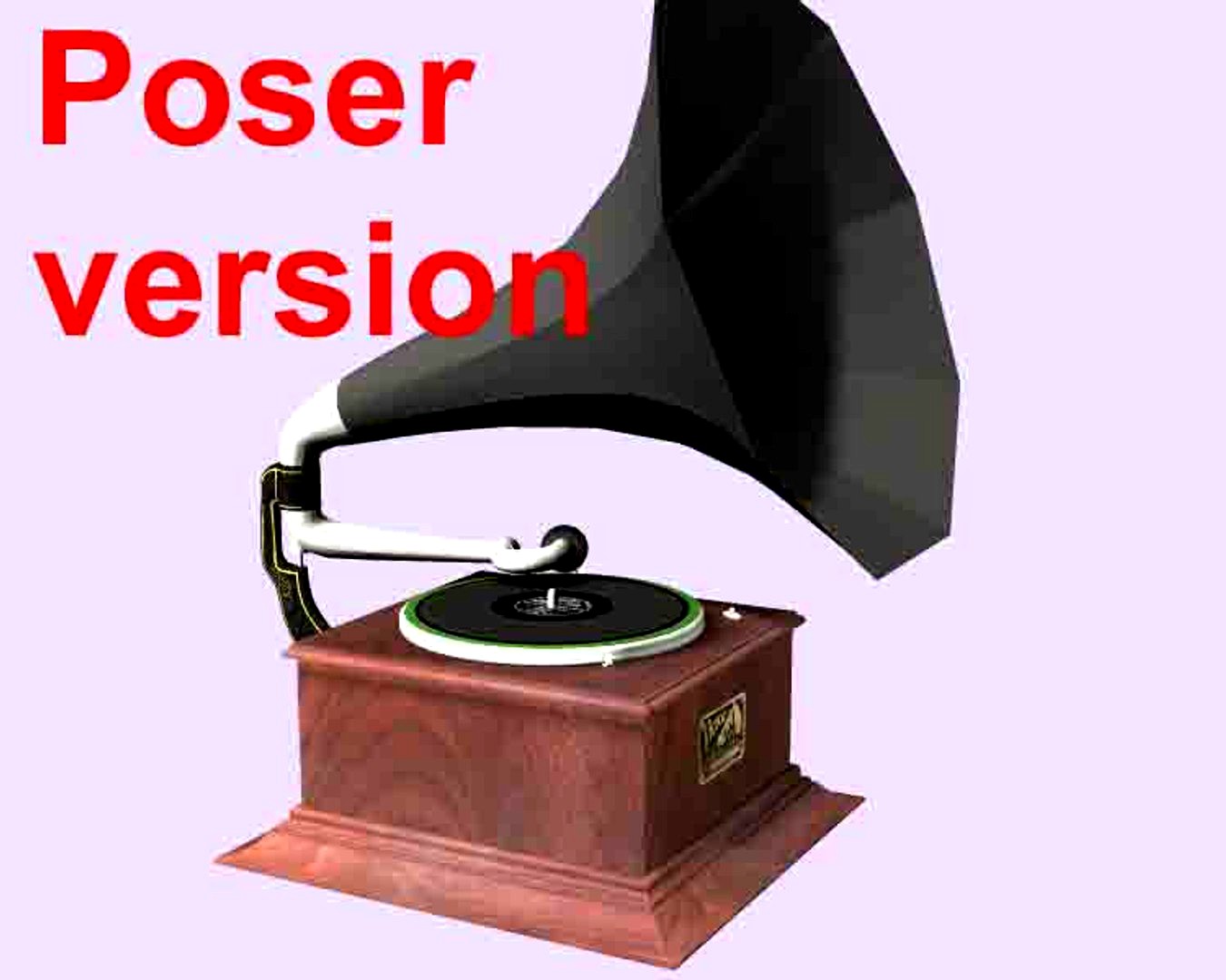Phonograph for Poser