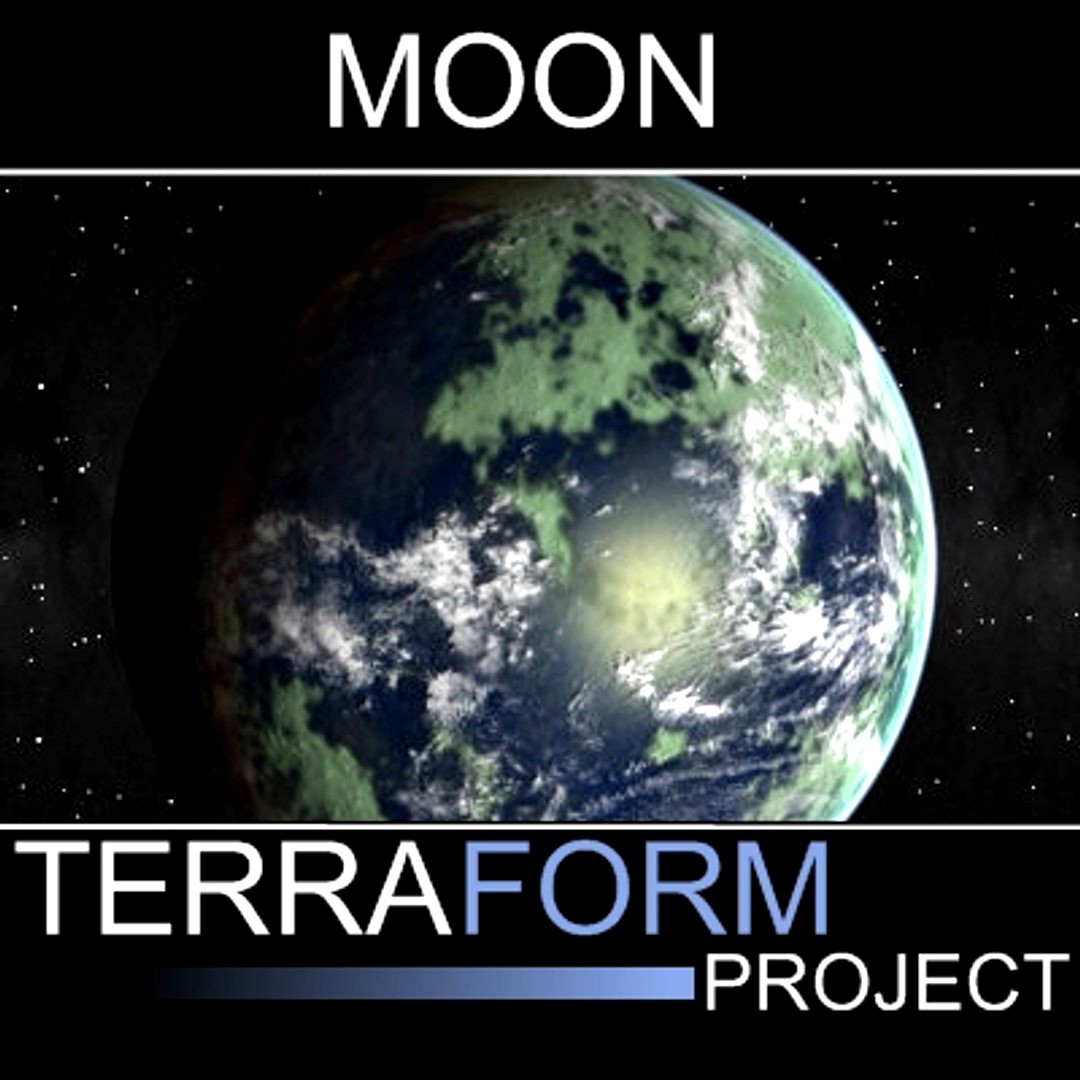 Terraformed Moon