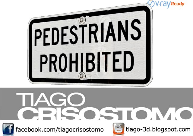 Placa Pedestrians Prohibited