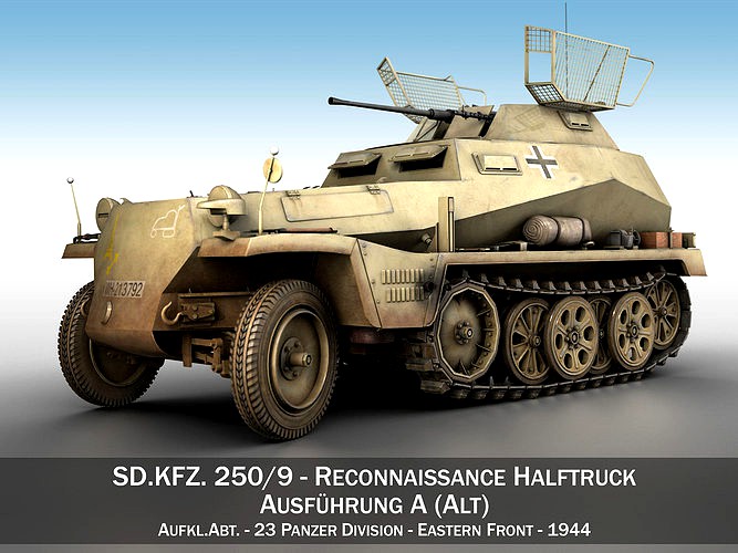 SD KFZ 250 9 - Reconnaissance Halftruck - 23 PzDiv