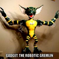 GADGET the robotic Gremlin