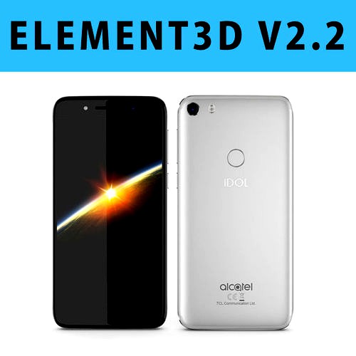 E3D - Alcatel Idol 5