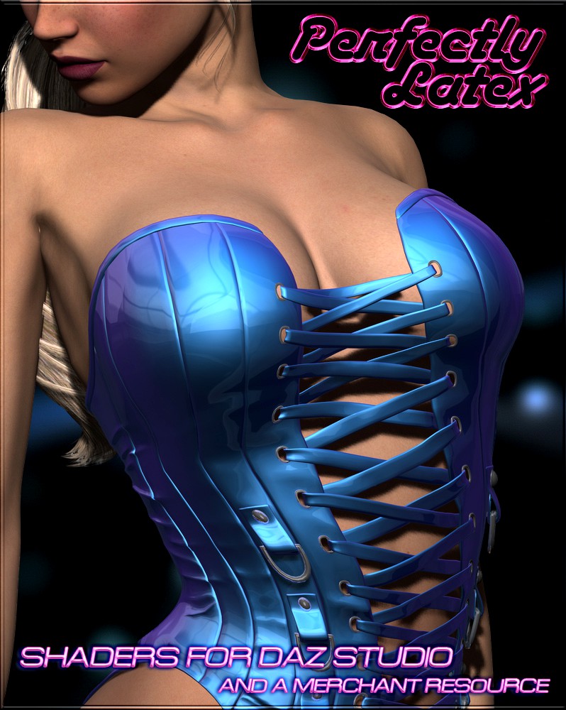 Perfectly Latex - Shaders for DAZ Studio and Merchant Resource