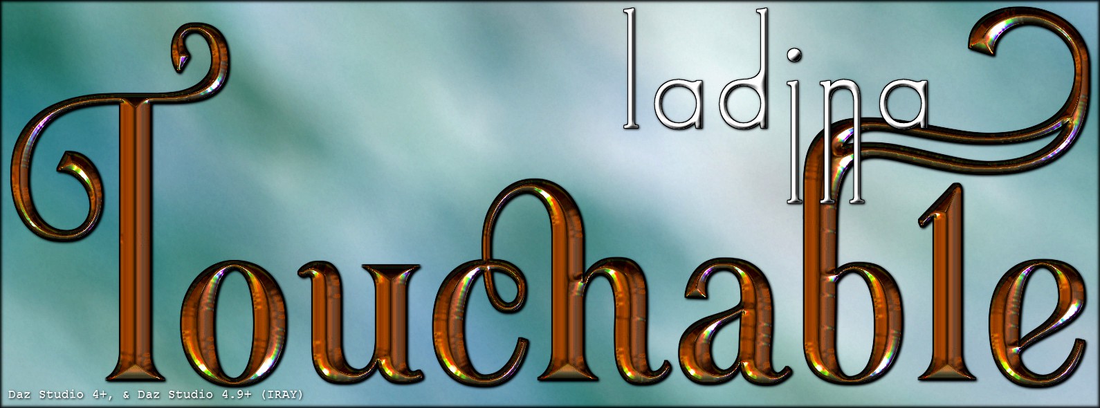 Touchable Ladina