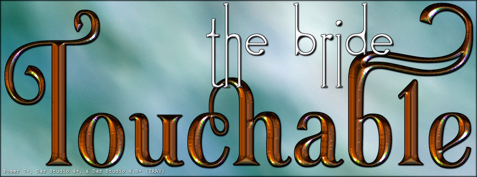 Touchable The Bride V4