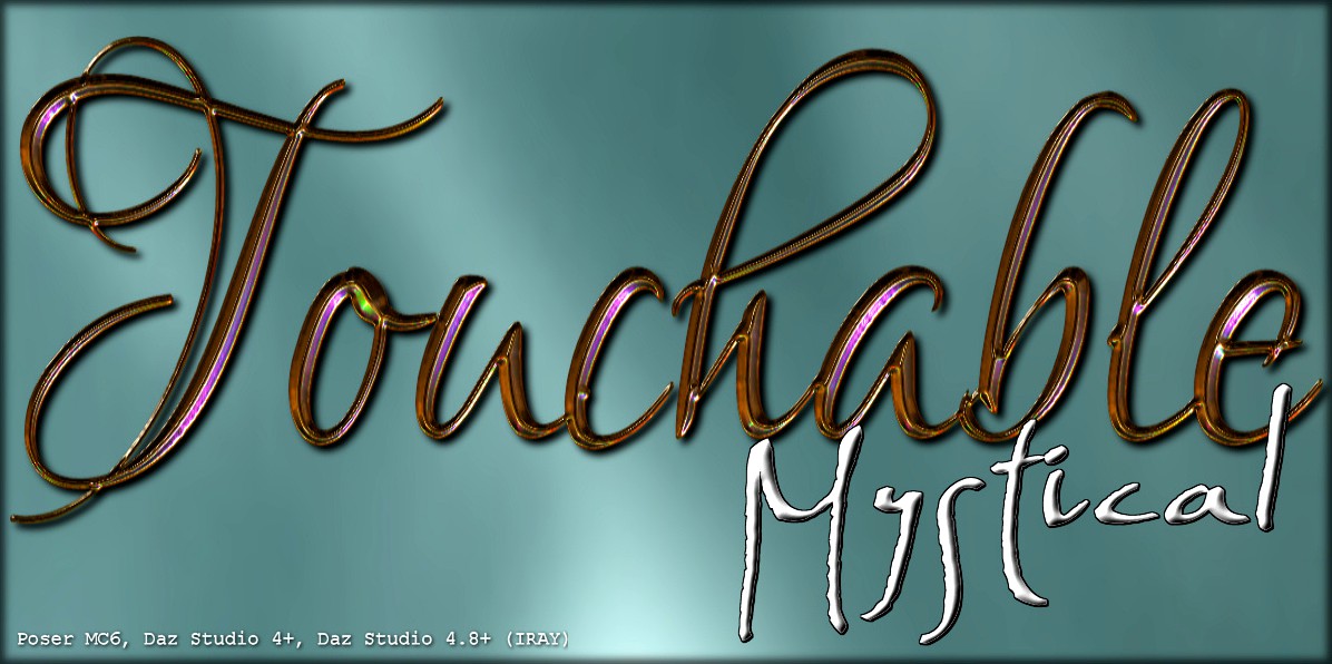 Touchable Mystical