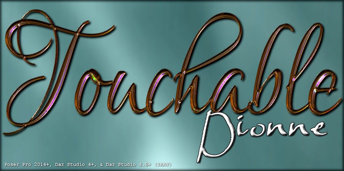 Touchable Dionne
