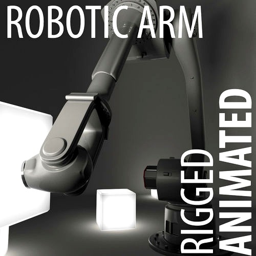 Rigged Robotic arm