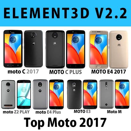 E3D - Motorola Top 2017 New