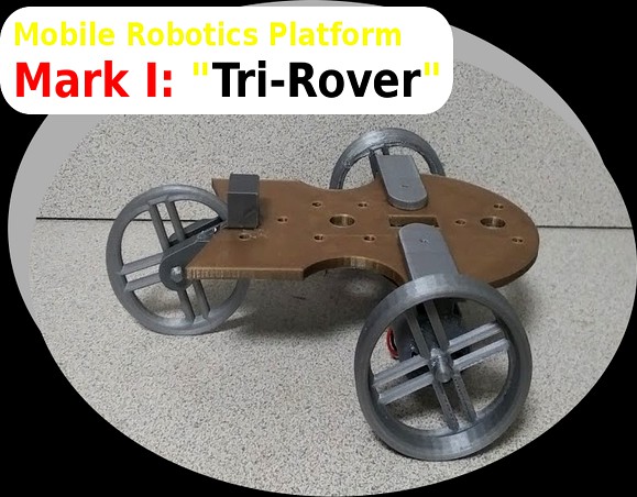 Mobile Robotics Platform (Mark I)