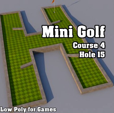 Low Poly Mini Golf Hole C4H15 3D Model