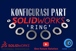 SolidWorks Tutorial Indonesia #045 (Eng Sub) - SolidWorks Part Configuration 'Ring'