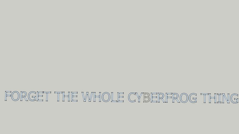 Never Mind the Cyberfrog Thing