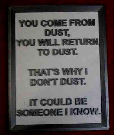 You Come From Dust sign. by JimSheldon