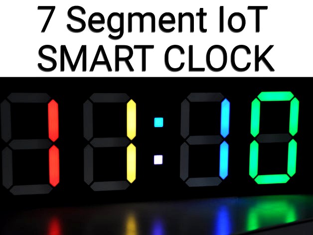 7 Segment LED Smart Clock by Surrbradl08