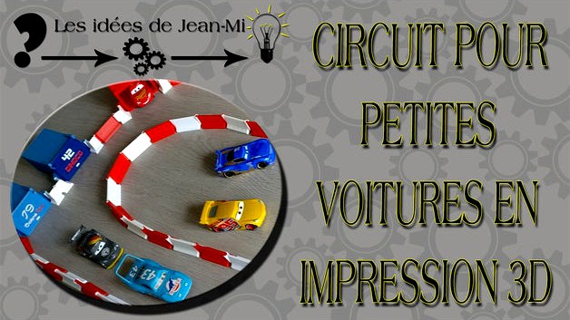 Circuit pour petites voitures (Circuit for small cars) by poupinou82