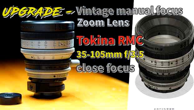 Tokina RMC 35-105mm f/3.5 Close focus zoom lens,  Upgrade Vintage Zoom lens housing (manual focus) by DoNotLeaN