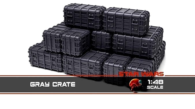 Star Wars Gray Crate 1-48 scale | 3D