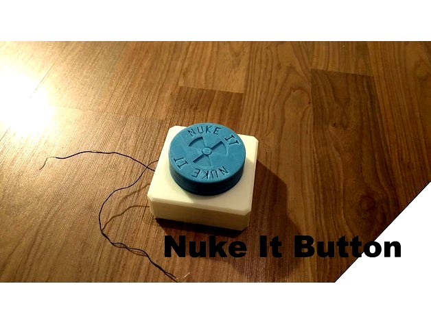 Nuke It Button by nimawi