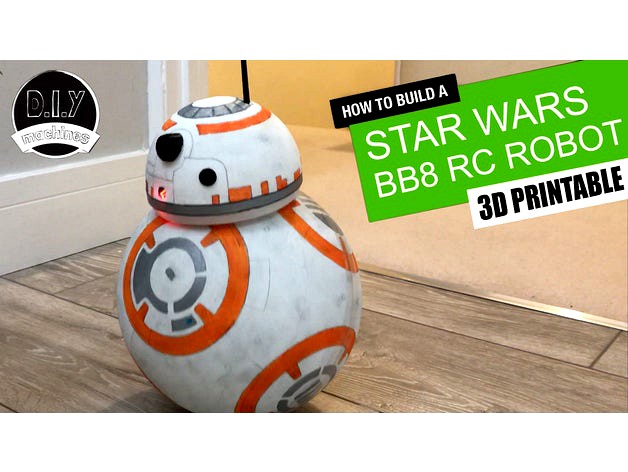 BB8 - Star Wars RC Droid by DIY_Machines