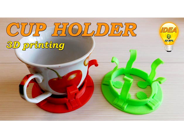 CUP HOLDER by 3D-MPL