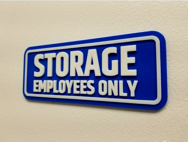 Storage Sign by geniusdesign