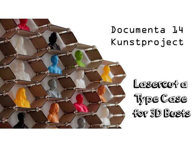 Lasercut a Type Case for 3D Busts | Setzkasten lasern für 3D Büsten by ultimartinum
